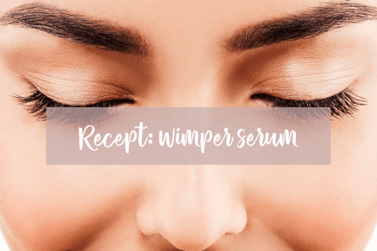 recept wimper serum, blooming blends, recept essentiële oliën, gezonde wimpers, verzorging wimpers