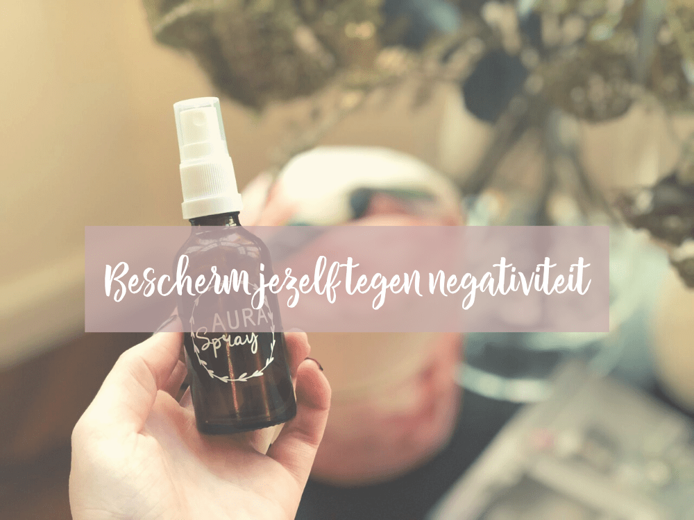 Aura, bescherm jezelf tegen negativiteit, aura reinigen, aura spray
