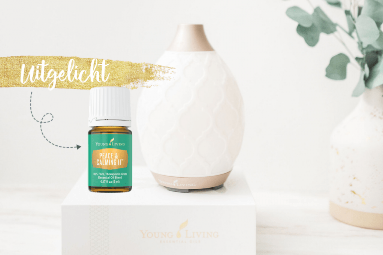 Peace & Calming, Peace & Calming II, essentiële olie uitgelicht, young living, blooming blends, olie voor kinderen. overprikkeld, overactief