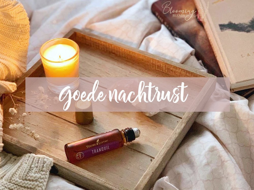 goede nachtrust essentiele olien