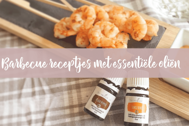 Barbeque receptjes met essentiële oliën